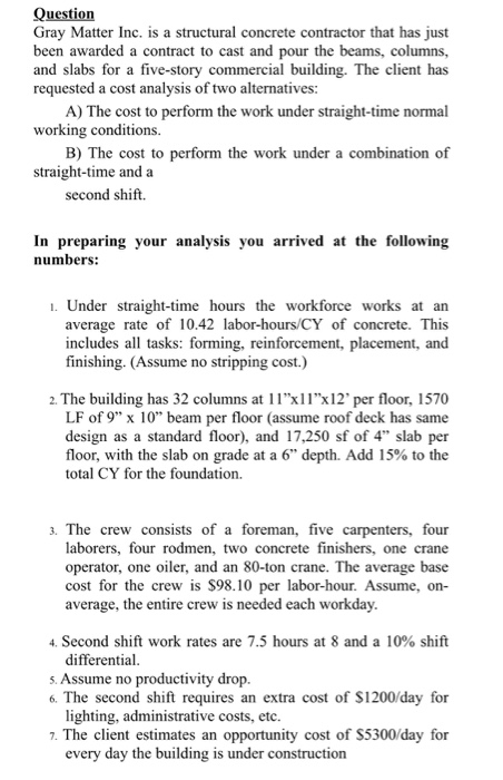 Question Gray Matter Inc. is a structural