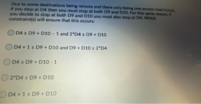 Due to some destinations being remote and there