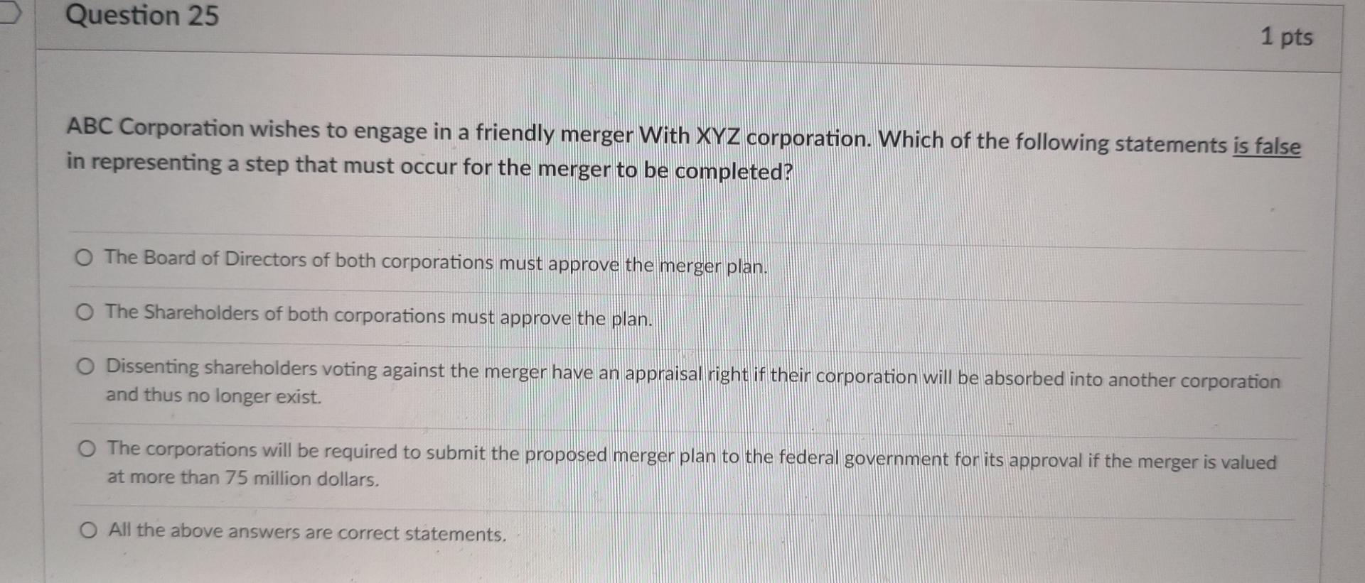 Question 25 1 pts ABC Corporation wishes to