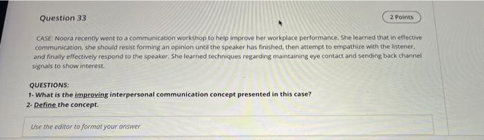 please help urgently Question 33 2 Points CASE: