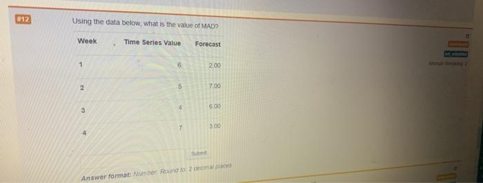 12 Using the data below, what is the value of