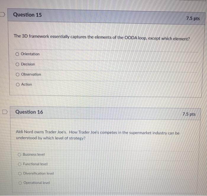 Question 15 7.5 pts The 3D framework essentially