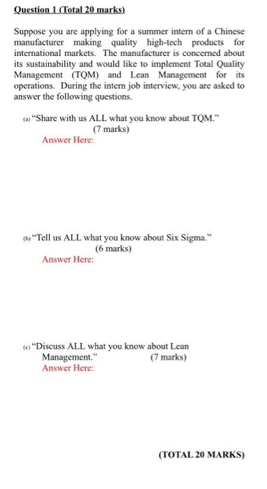 Question 1 (Total 20 marks) Suppose you are