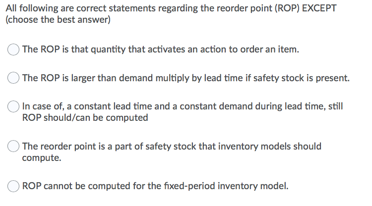 All following are correct statements regarding