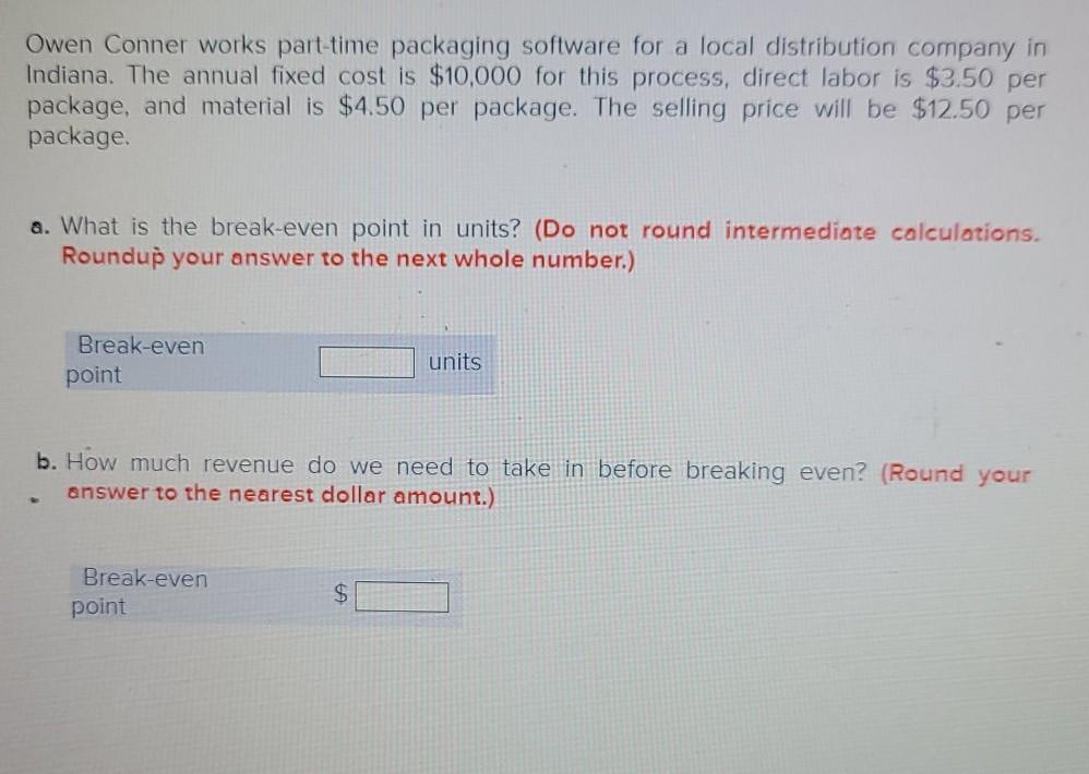 Owen Conner works part-time packaging software