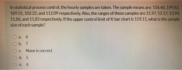 In statistical process control, the hourly