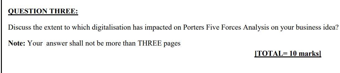 QUESTION THREE: Discuss the extent to which