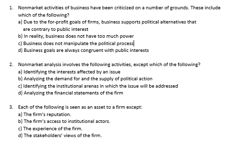 1. Nonmarket activities of business have been