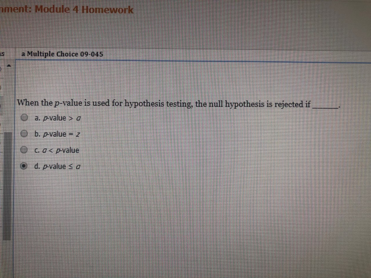 hment: Module 4 Homework | a Multiple Choice