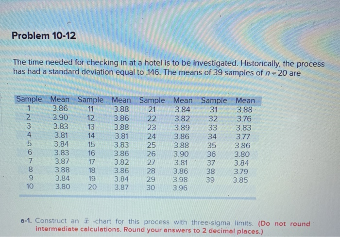 Problem 10-12 The time needed for checking in at