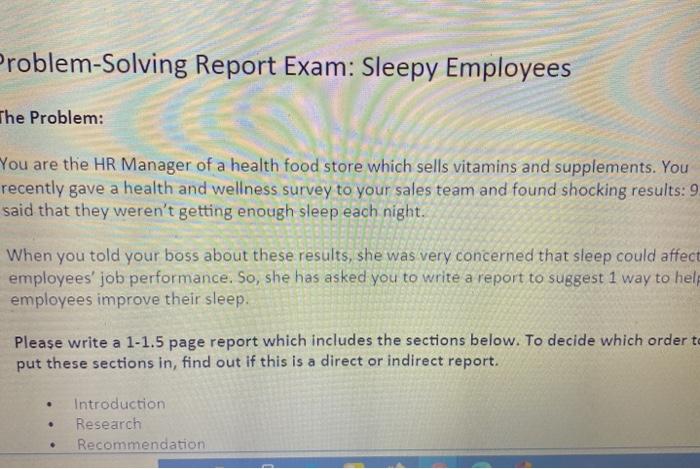 Problem Solving Report Exam: Sleepy Employees The