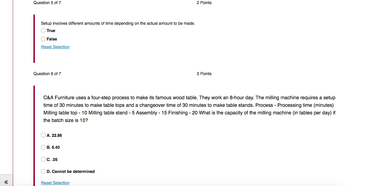 Question 5 of 7 2 Points Setup involves different