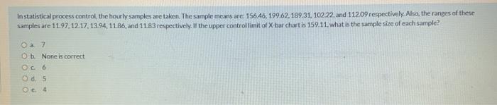 In statistical process control, the hourly
