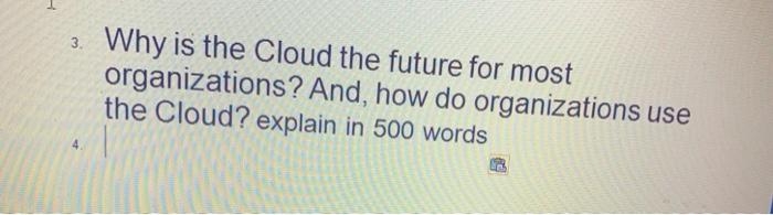 3. Why is the Cloud the future for most