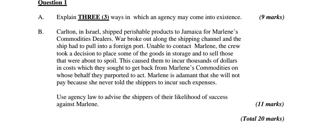 Question A. Explain THREE (3) ways in which an