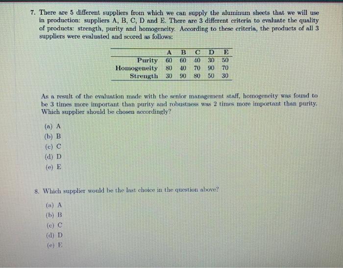 please quickly 7. There are 5 different suppliers