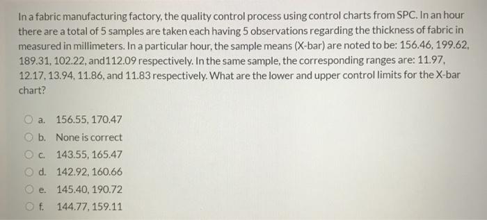 In a fabric manufacturing factory, the quality