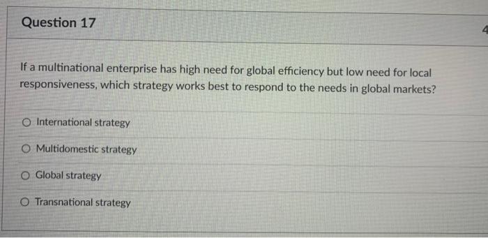 Question 17 If a multinational enterprise has