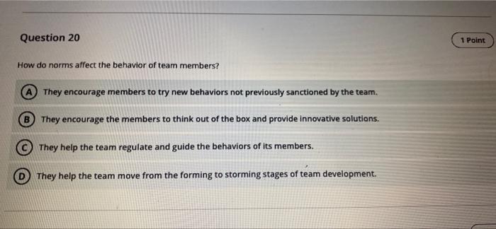Question 20 1 Point How do norms affect the