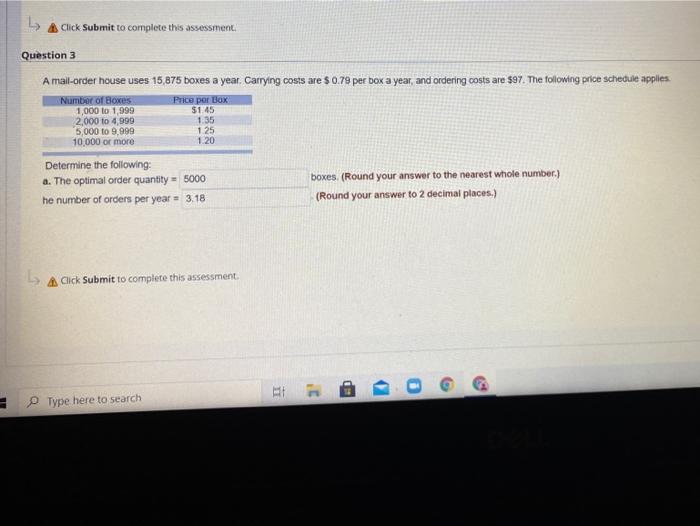 Click Submit to complete this assessment Question