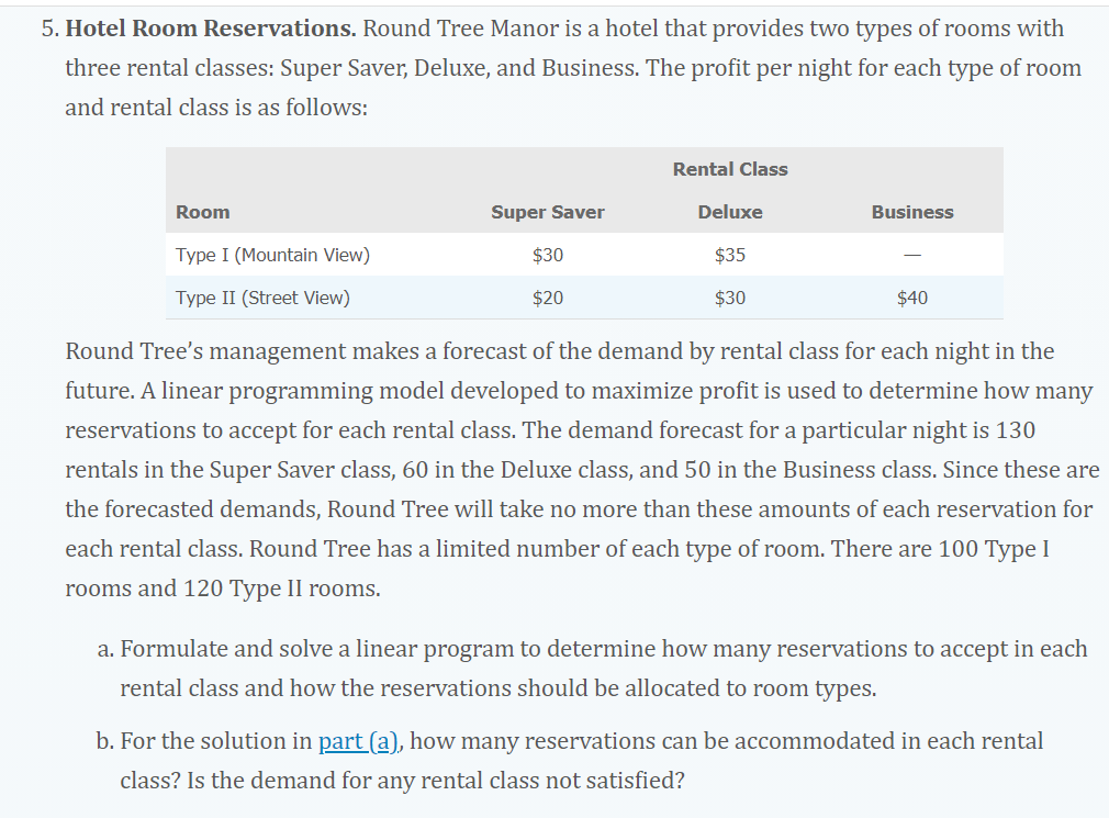 5. Hotel Room Reservations. Round Tree Manor is a