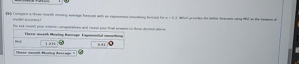 which provides the better forecasts using MSE as