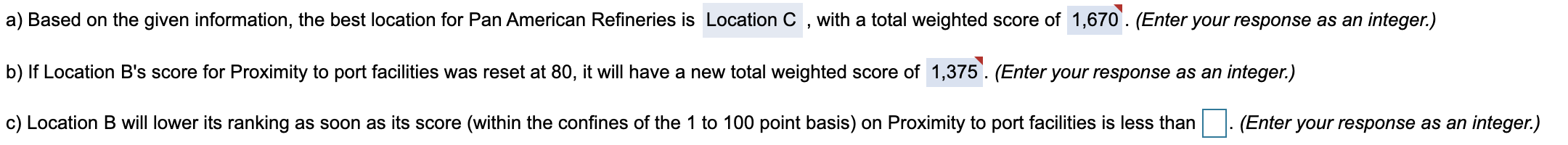 ANSWER ALL PARTS Pan American Refineries,