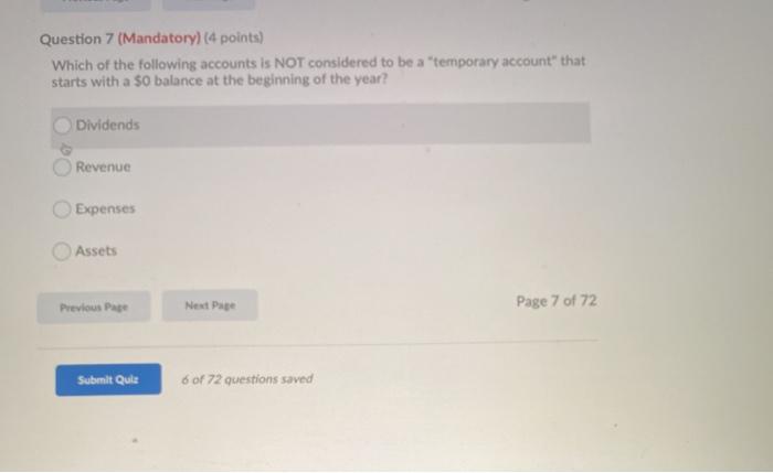 Question 7 (Mandatory) (4 points) Which of the