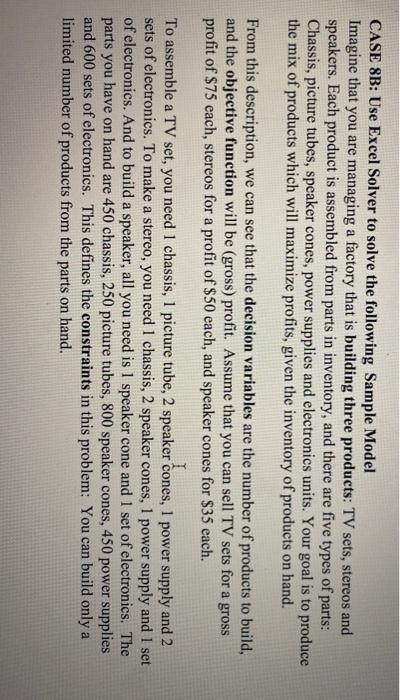 CASE SB: Use Excel Solver to solve the following