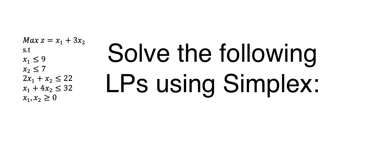 don't use the simplex calculator online do it on