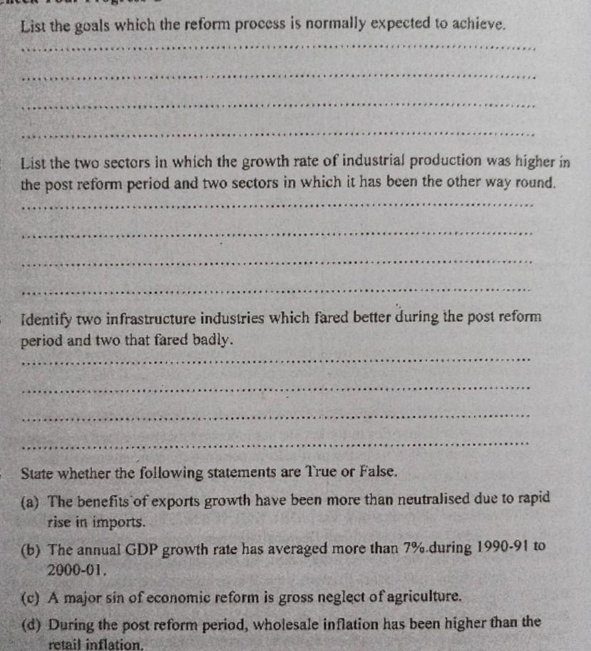 *-/ List the goals which the reform process is
