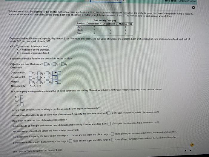 10 100 pts possible Poly Astaire makes fine