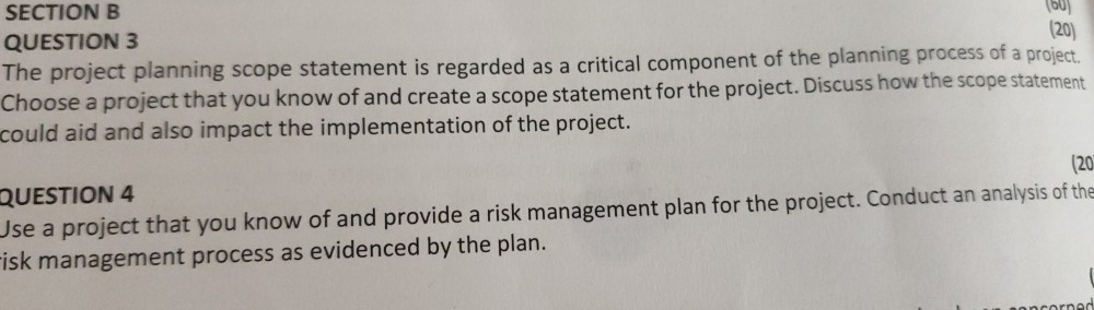 ou) QUESTION 3 (20) The project planning scope