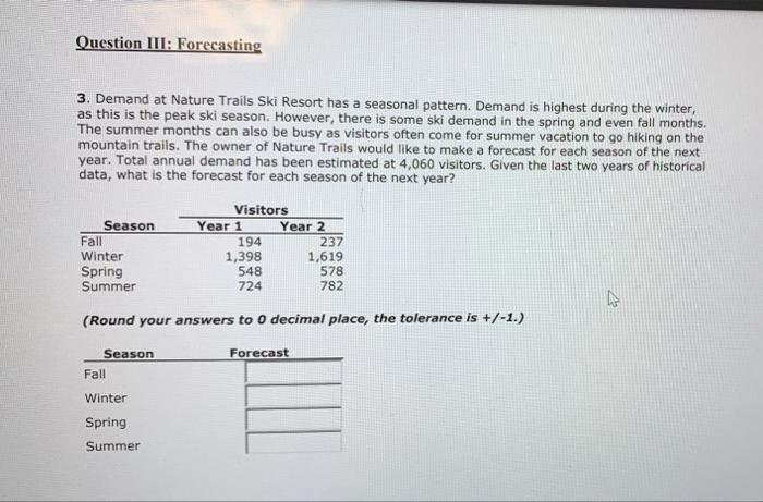 please show steps and work Question III: