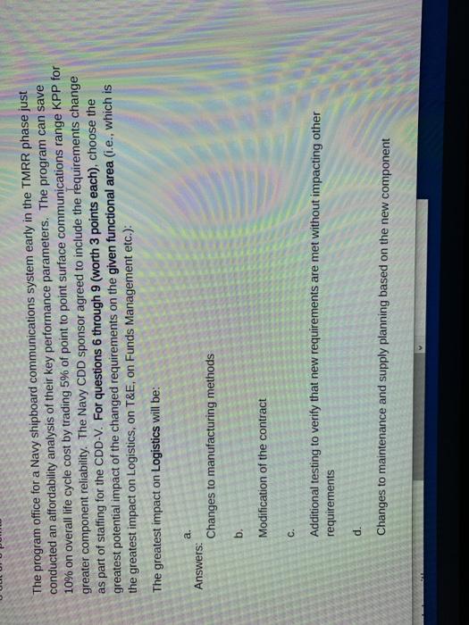 The greatest impact on LOGISTICS will be?