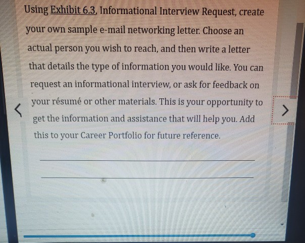 Using Exhibit 6.3. Informational Interview