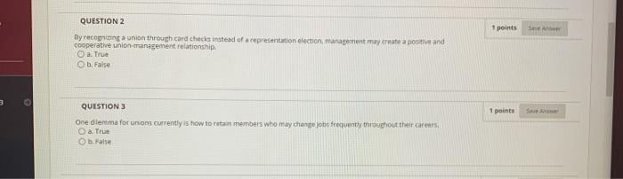 1 points SA QUESTION 2 By recognizing a union