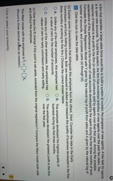 A firm that operates a large sales force would