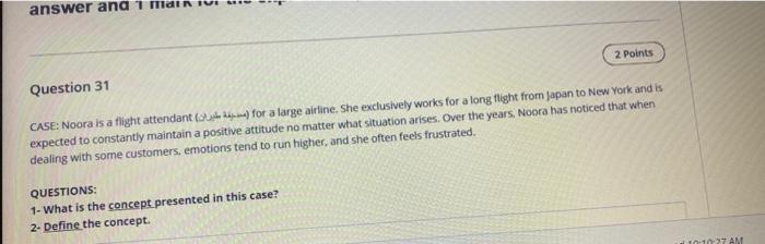 answer and 1 MINIUE 2 Points Question 31 CASE: