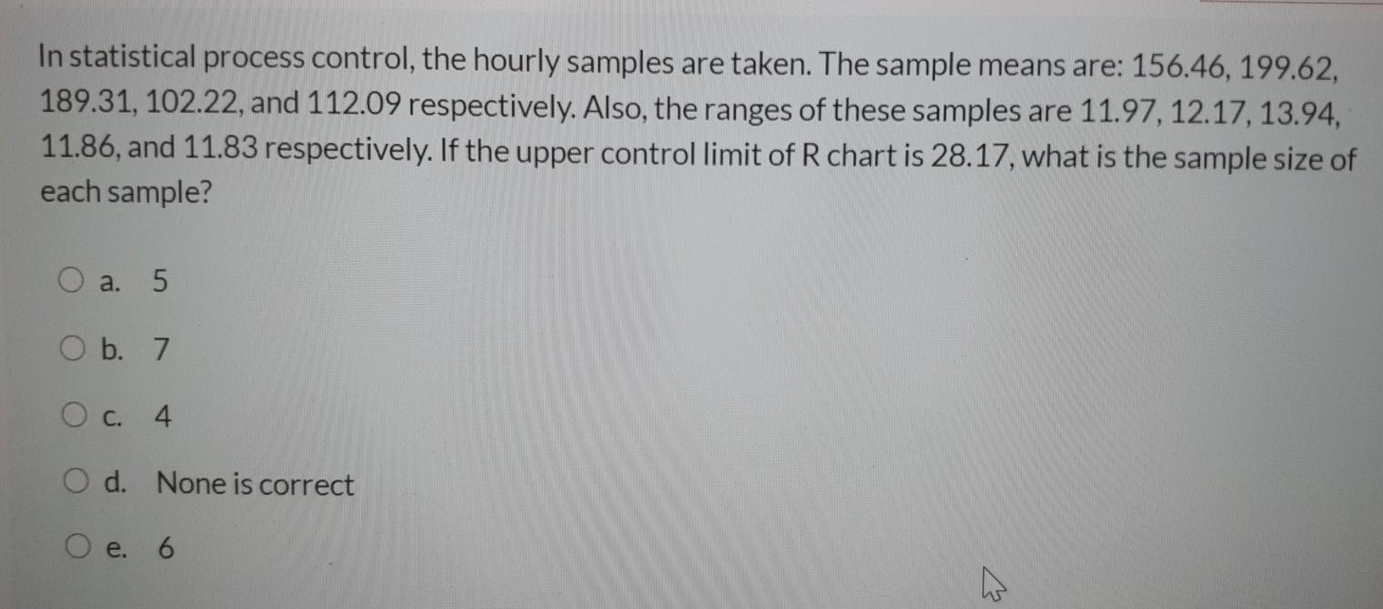 In statistical process control, the hourly
