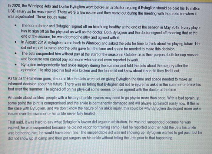 . In 2020, the Winnipeg Jets and Dustin Byfughien