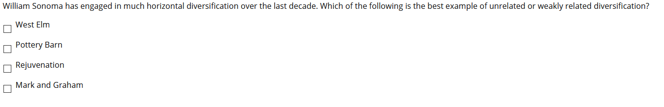 William Sonoma has engaged in much horizontal