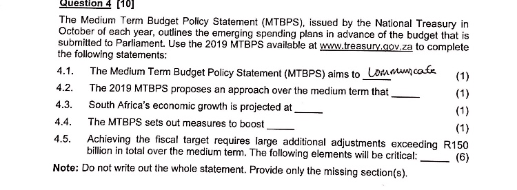 Question 4 (10] The Medium Term Budget Policy