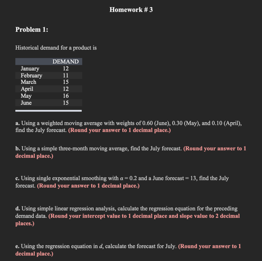 Historical demand for a product is a. Using a