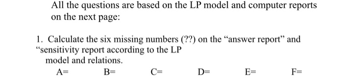 The Microsoft Excel answer report is the
