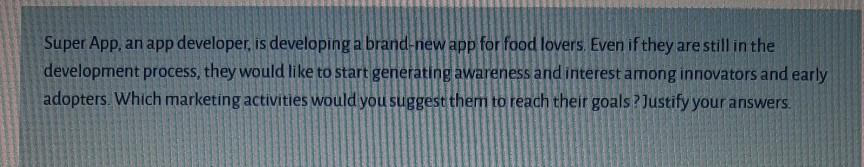 Super App, an app developer, is developing a