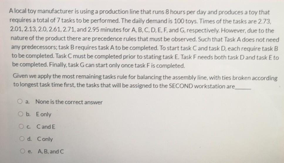 A local toy manufacturer is using a production