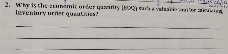 4 DE AUW 2. Why is the economic order quantity