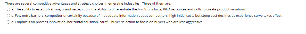 There are several competitive advantages and