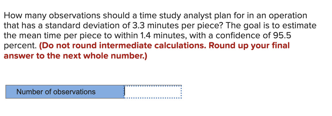 How many observations should a time study analyst